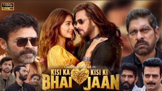 Kisi Ka Bhai Kisi Ki Jaan Full Movie  Salman Khan Pooja Hegde Venkatesh  1080p HD Review amp Facts [upl. by Traggat]