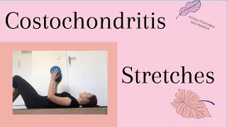 Costochondritis Stretches [upl. by Loggia]