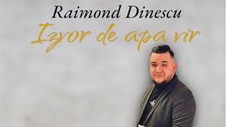 Raimond Dinescu✖️Izvor de apa vie 2023 LIVE [upl. by Nhor]