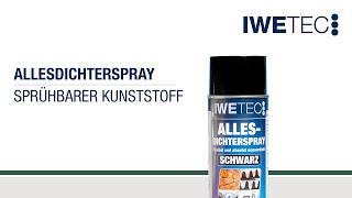 Allesdichterspray  Sprühbarer Kunststoff  IWETEC [upl. by Pritchard]