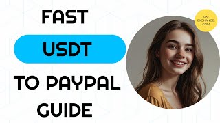 💰 Fast amp Simple USDT to PayPal Guide for the USA 👌 [upl. by Miche688]