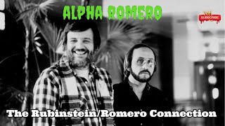 The Richard RubinsteinGeorge Romero Connection [upl. by Ibmat972]