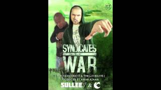 Sullee J featuring Canibus  Syndicates of War The Vicegerent amp Laureate prod Amar Azaan [upl. by Hpejsoj630]