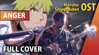 quotAnger  Ikariquot Naruto Shippuuden OST Cover by AniAtama [upl. by Nrojb]