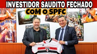 VAZOU NA AGORA INVESTIDOR SAUDITO FECHA COM O SPFC JHILMAR LORA NO SP GILBERTO VEM NO MORUMBI [upl. by Caesaria773]