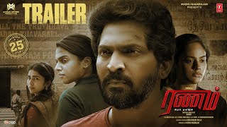 Ranam Aram Thavarel Official Movie Trailer  VaibhavNanditaTanyaSaras  Sherief  Arrol  Madhu [upl. by Kennedy378]