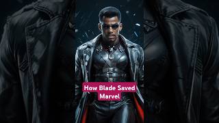 How Blade Saved Marvel Studios [upl. by Atikin]