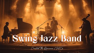 Iconic Big Band Hits 🎷 Timeless Swing Jazz from the 1940s📻JazzSwing JazzJazz ClassicSmooth Jazz [upl. by Ibed960]