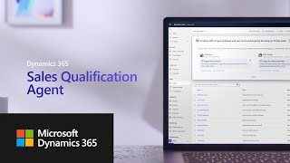 Introducing the Sales Qualification Agent for Dynamics 365 Sales [upl. by Botsford]