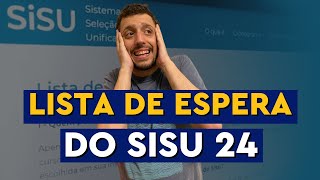 COMO FUNCIONARÁ A LISTA DE ESPERA DO SISU 20241 [upl. by Bettye]