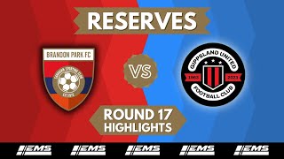 ROUND 17 Brandon Park vs Gippsland United  Mens State League 1 SE Reserves [upl. by Airdnas]