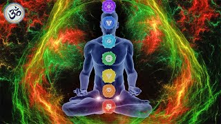 All 7 Chakras Healing Music Full Body Energy Cleanse Aura Cleanse Chakra Balancing [upl. by Saimon]