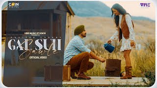 Gal Sun Sawle Official Video Pavitar Lassoi  Sukh Sanghera  Latest Punjabi Songs 2024 [upl. by Ellenehs]