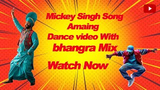 Patola Amazing Dance  mickey singh [upl. by Lig]