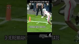 TOP 5 PLAYS CFB WEEK 5 shorts [upl. by Shatzer]