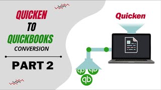 Quicken to QuickBooks Conversion Part II [upl. by Enneles107]