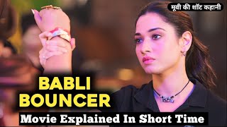 Babli Bouncer 2022 Movie Explained In Hindi Short Time  बबली बाउंसर मूवी की कहानी  filmiroot [upl. by Akfir]