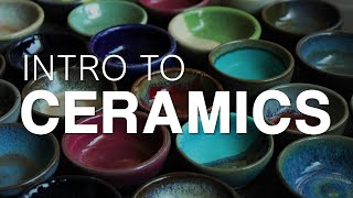 Intro to Ceramics [upl. by Nitsirhc759]