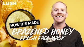 Lush How It’s Made Brazened Honey Fresh Face Mask [upl. by Willamina]