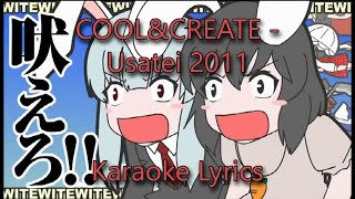 COOLampCREATE  Usatei 2011  Karaoke Lyrics Ver Romaji [upl. by Lacym]