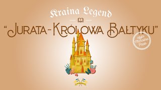 ⚔️JURATA  KRÓLOWA BAŁTYKU⚔️  KRAINA LEGEND  🤎BAJECZNE SŁUCHOWISKO🤎 [upl. by Freida307]