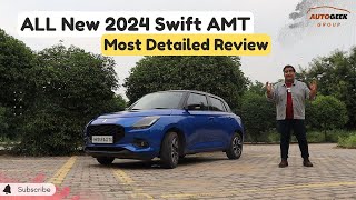 New 2024 Maruti Swift AMT  Most Detailed amp Practical Review  Autogeek Group [upl. by Reamy61]