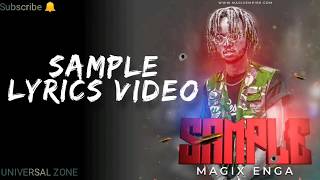 Magix Enga  Sample Lyrics Video [upl. by Lareneg]