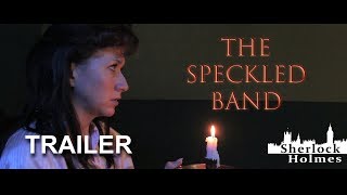 Official Sherlock Holmes The Speckled Band Trailer [upl. by Eilyak403]