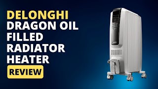 DeLonghi Dragon Oil Filled Radiator Heater Review Pros amp Cons Explained [upl. by Cutlerr]