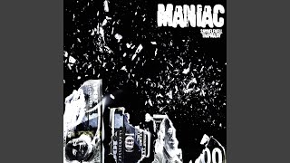 MANIAC [upl. by Livia]