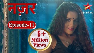 नज़र  Episode  11 [upl. by Mohkos]