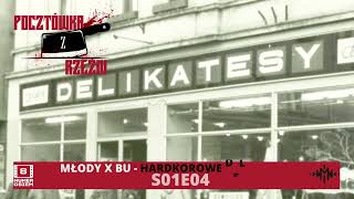 POCZTÓWKA Z RZEŹNI S01E04  MŁODY X BU  HARDKOROWE DELIKATESY [upl. by Francois]