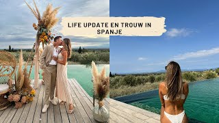 LIFE UPDATE EN TROUW IN SPANJE☀️ [upl. by Dalston]