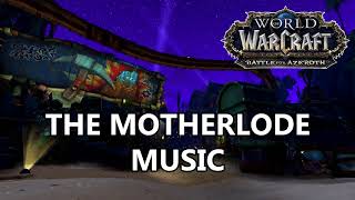 The Motherlode Music  Battle for Azeroth Music [upl. by Amedeo]