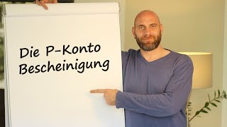 Die PKonto Bescheinigung einfach erklärt  schutzkontode [upl. by Amzu51]