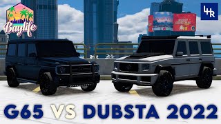 DUBSTA 2022 VS MERCEDES G65 AMG RP BAYLIFE [upl. by Naimerej867]