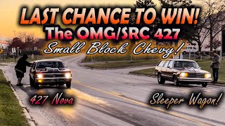 OMGSRC 427 Small Block Nova VS SLEEPER G BODY WAGON ON THE STREET [upl. by Lebama]