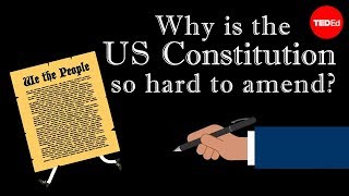 Why is the US Constitution so hard to amend  Peter Paccone [upl. by Yeruoc839]