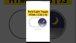 DarkLight Theme  Toggle Switch   HTML  CSS  JS shorts css html javascript design [upl. by Aihsened]