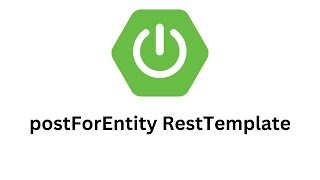 Spring Boot RestTemplate postForEntity method [upl. by Anaerol]