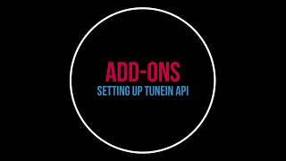 TuneIn API setup [upl. by Gnirol]