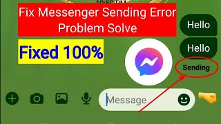 Fix Messenger Sending Error Problem Solve [upl. by Liagabba919]