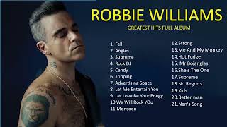 Robbie Williams Greatest Hits Full Album The Best Of Robbie Williams Britpop [upl. by Salomi454]