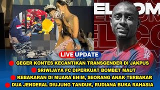 🔴LIVE UPDATE  Rekrut Bek Filipina Sriwijaya FC Siap Perang Kontes Kecantikan Waria di Jakpus [upl. by Boigie]