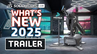 TRAILER  Whats New in SOLIDWORKS 2025  SOLIDWORKS Live [upl. by Kcirddet]