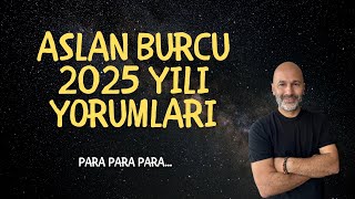 ASLAN BURCU 2025 YILI YORUMLARI [upl. by Elli]