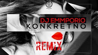 ANA NIKOLIĆ FEAT RASTA  KONKRETNO OFFICIAL RMX BY DJ EMMPORIO [upl. by Ydorb]