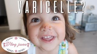 ELLE A LA VARICELLE  RETOUR A LA MAISON VLOG FAMILLE [upl. by Elrae]