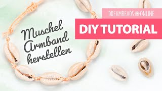 Wie macht man ein Muschel Armband  DIY tutorial  Schmuck machen mit Dreambeads Online [upl. by Reldnahc]