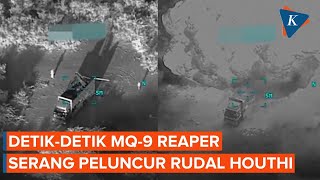 Detikdetik Drone MQ9 Reaper AS Hancurkan Peluncur Rudal Houthi [upl. by Neeuq]